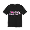 Cowgirl Couture Women’s Tee: 'I ❤ Ridin' Cowboys