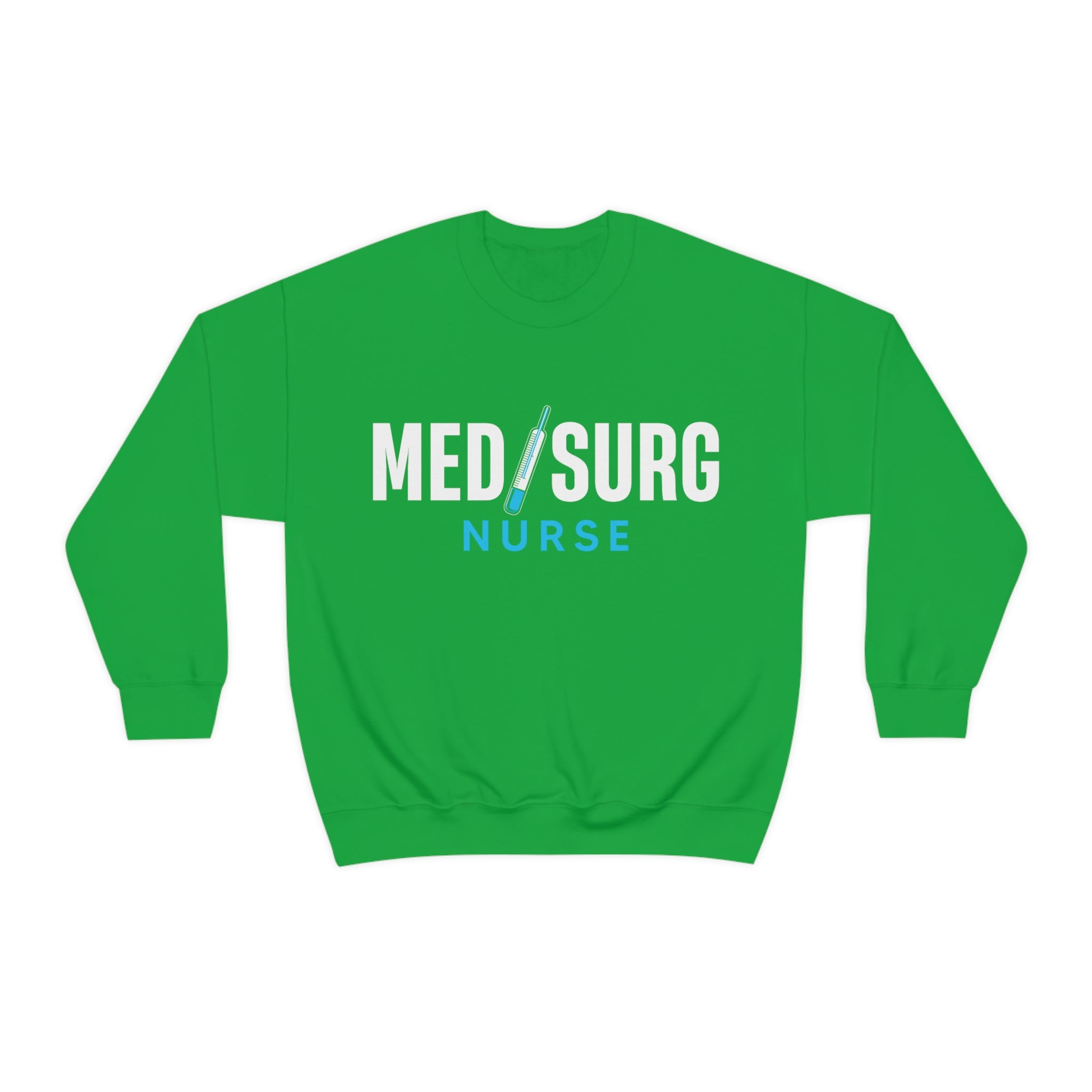 Med/Surg Nurse (Crewneck Sweatshirt)