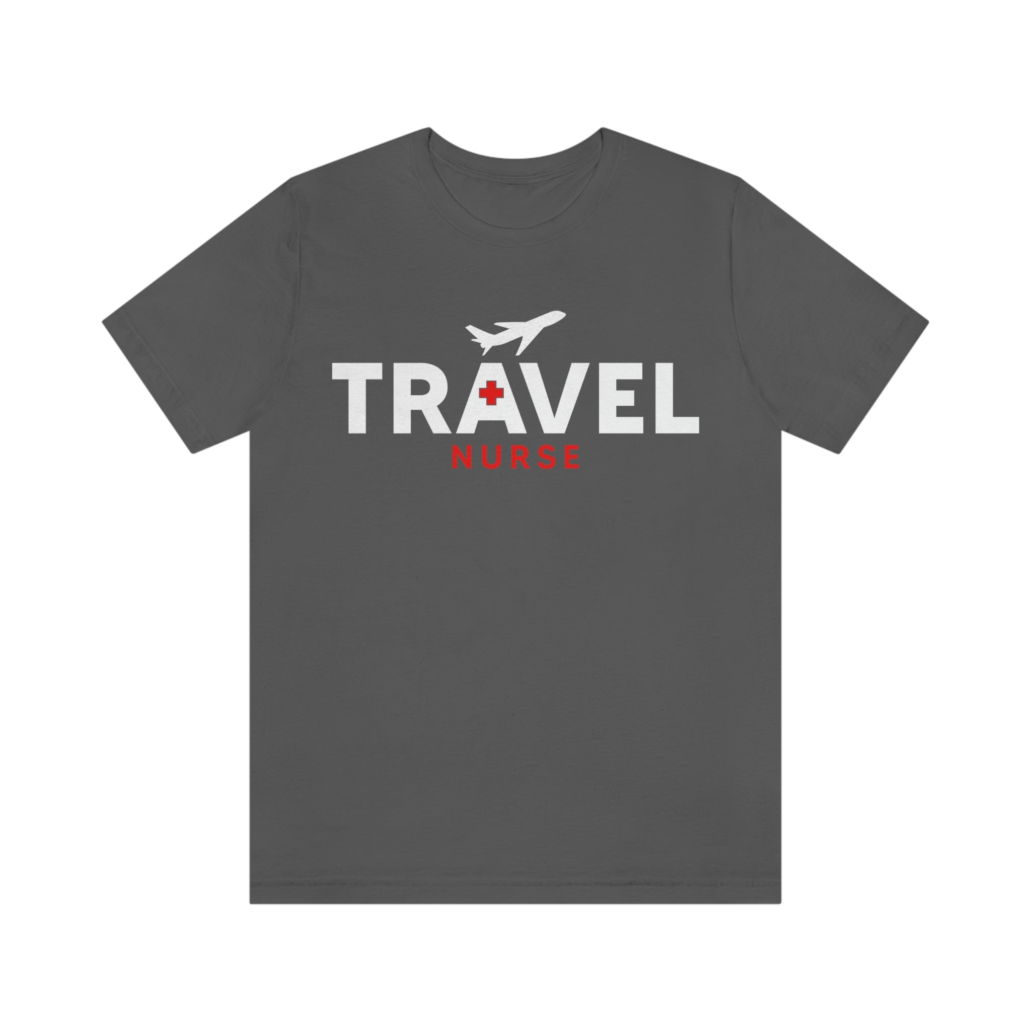 Travel Nurse (T-Shirt)