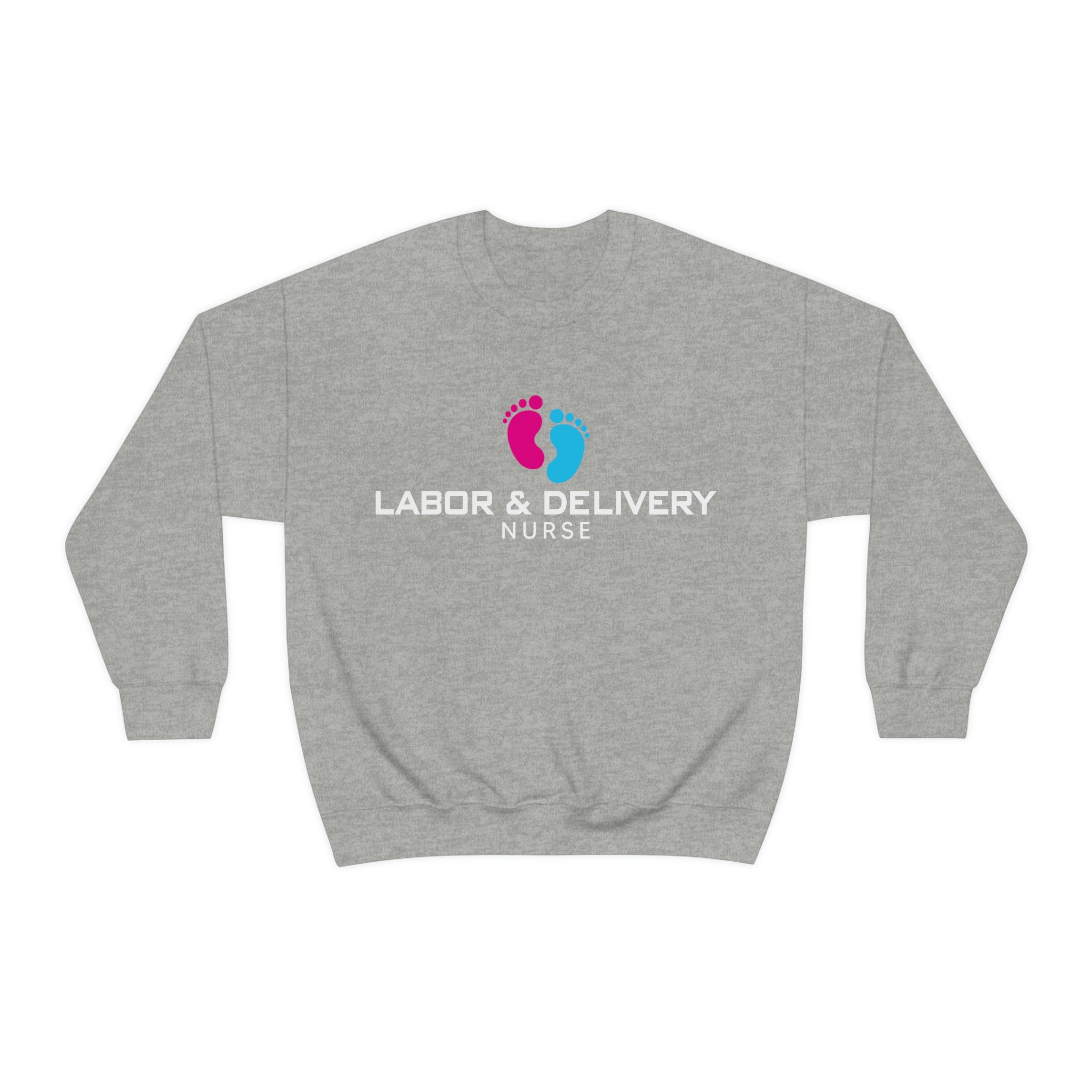 Labor & Delivery Nurse (Crewneck Sweatshirt)