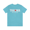 Trauma Nurse (T-Shirt)